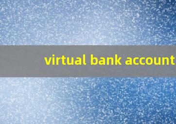 virtual bank account